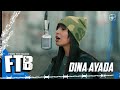 Dina Ayada - Way Up! | From The Block Performance 🎙