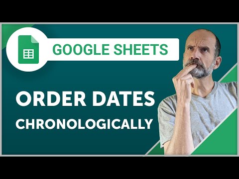 Google Sheets How To Sort Dates Into Chronological Order Youtube