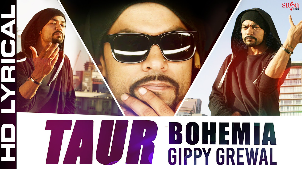 Bohemia   Taur Lyrical Ft Gippy Grewal  Top Punjabi Songs 2015  Best ever party song   Bohemia Rap