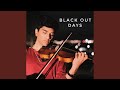 Black out days violin