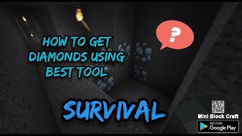 How to get Diamonds mini block craft (Survival)