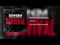 Eminem - Survival (Filtered Instrumental)