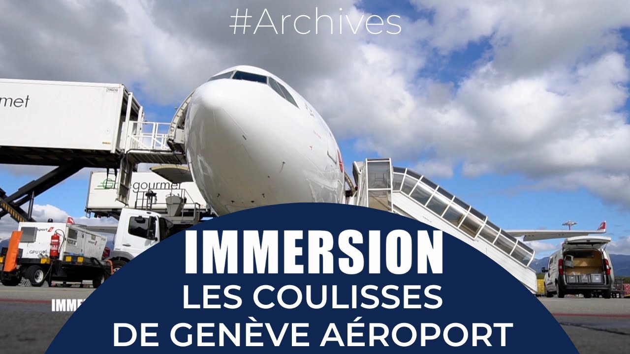 Immersion à l'aéroport de Genève