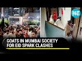 Jai shri ram chants clashes  chaos at mumbai society after man brings goats for sacrifice on eid