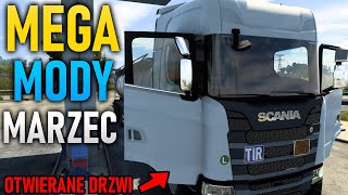 NAJLEPSZE MODY w tym ROKU! do ETS2 | Marzec 2021