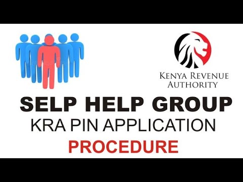 SELF HELP GROUP KRA PIN APPLICATION PROCEDURE 2022