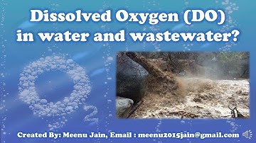 Dissolved Oxygen (DO) in wastewater treatment || DO in Sewage treatment and Water treatment