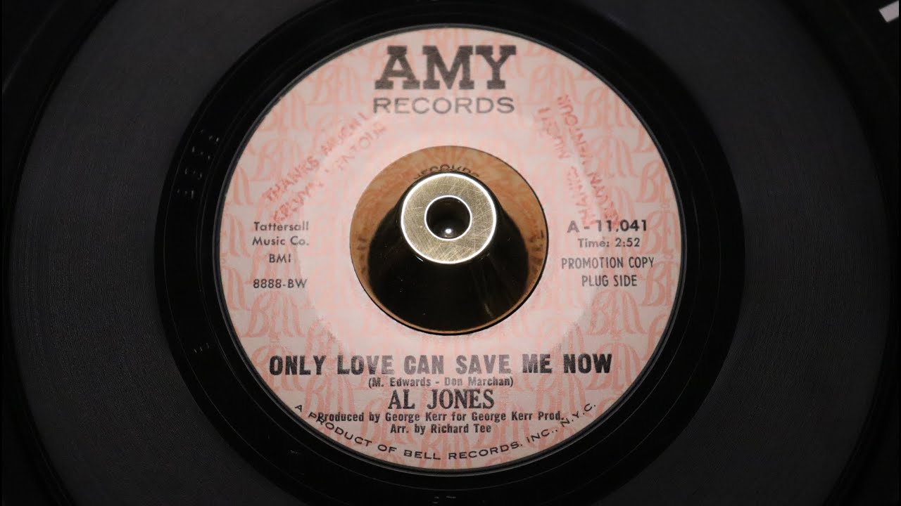 Al Jones - Only Love Can Save Me Now - AMY11041 DJ - YouTube