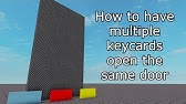 Quick Tutorials How To Make A Simple Keycard Door In Roblox Studio Youtube - roblox studio keycard door script