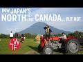 How Japan's North is Like Canada... But Not