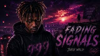 Juice WRLD - Fading Signals | Lovely Melodic Song