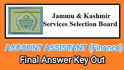 #jkssbaccountsassistant#jkssbanswerkeyout|JKSSB ACCOUNT ASSISTANT FINANCE REVISED ANSWER KEY OUT#Jk