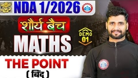 NDA 01 2026 Maths Classes | Shaurya Batch | The Point | NDA 2026 Maths Preparation by Vishal sir