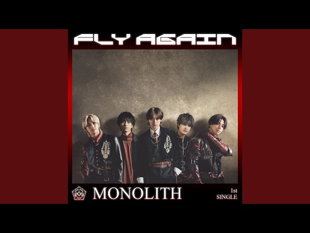 MONOLITH - Fly Again