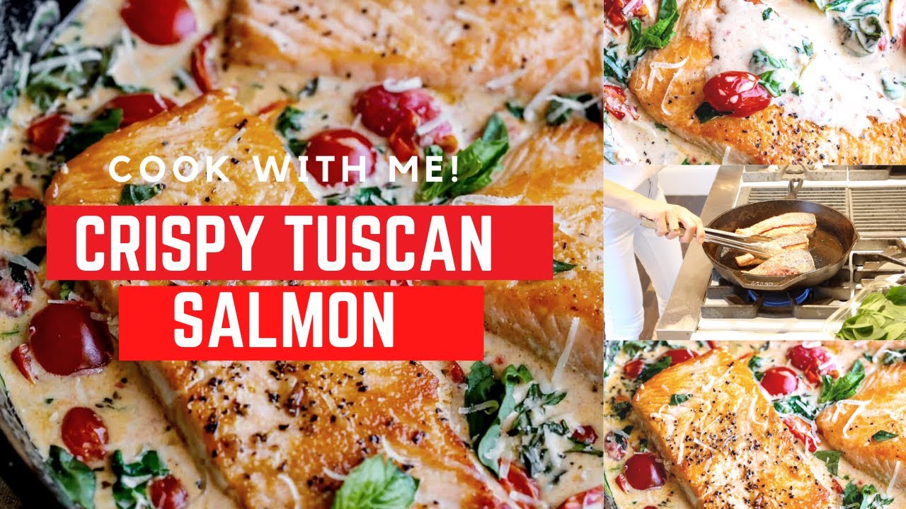 COOK WITH ME // CRISPY TUSCAN SALMON // DINNER RECIPE // ONE PAN & 30