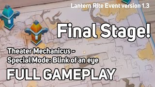 [Genshin Impact] Theater Mechanicus - Special Mode: Blink of an Eye (FINAL STAGE) Cleared