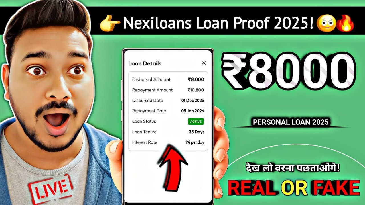 🔥 Nexiloans Loan App 2025 | ₹8,000 Loan Proof 😱 1% Daily Interest Exposed | Real OR Fake?