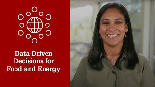Data-Driven Decisions for Food and Energy (Daniela Sofia Jones, Ph.D.)