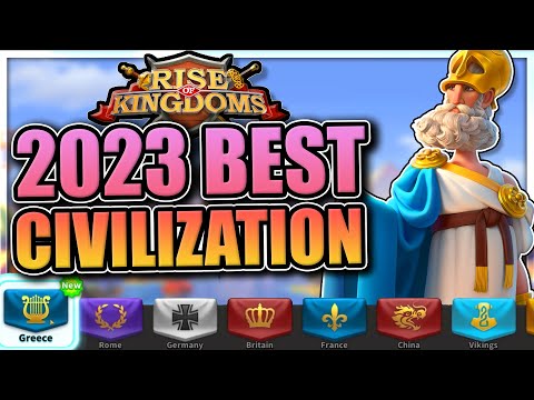 2023 Best Civilization [new player, growth, PvP] Rise of Kingdoms (ROK)
