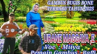 🔰🎶 VIRAL GAMBUS BUGIS BONE TERBARU (URANE MAGGAYA ,E) Voc : Miya & Pemain Gambus Raffi