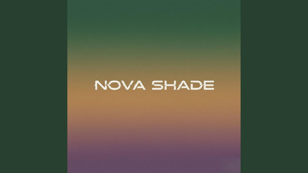 Nova Shade