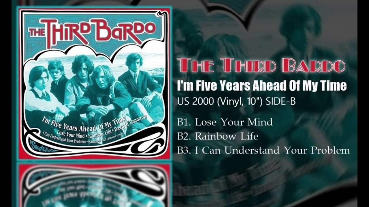 The Third Bardo - I'm Five Years Ahead Of My (1967) SIDE-B
