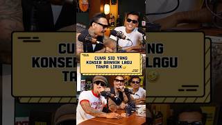 Sid Konser Bawain Lagu Tanpa Lirik supermanisdead sid outsiders shorts