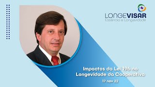 Impactos da Lei 196 na Longevidade da Cooperativa