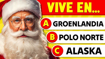 ¿CUÁNTO SABES DE NAVIDAD? 🎄🤔🧠 35 Preguntas sobre las Navidades