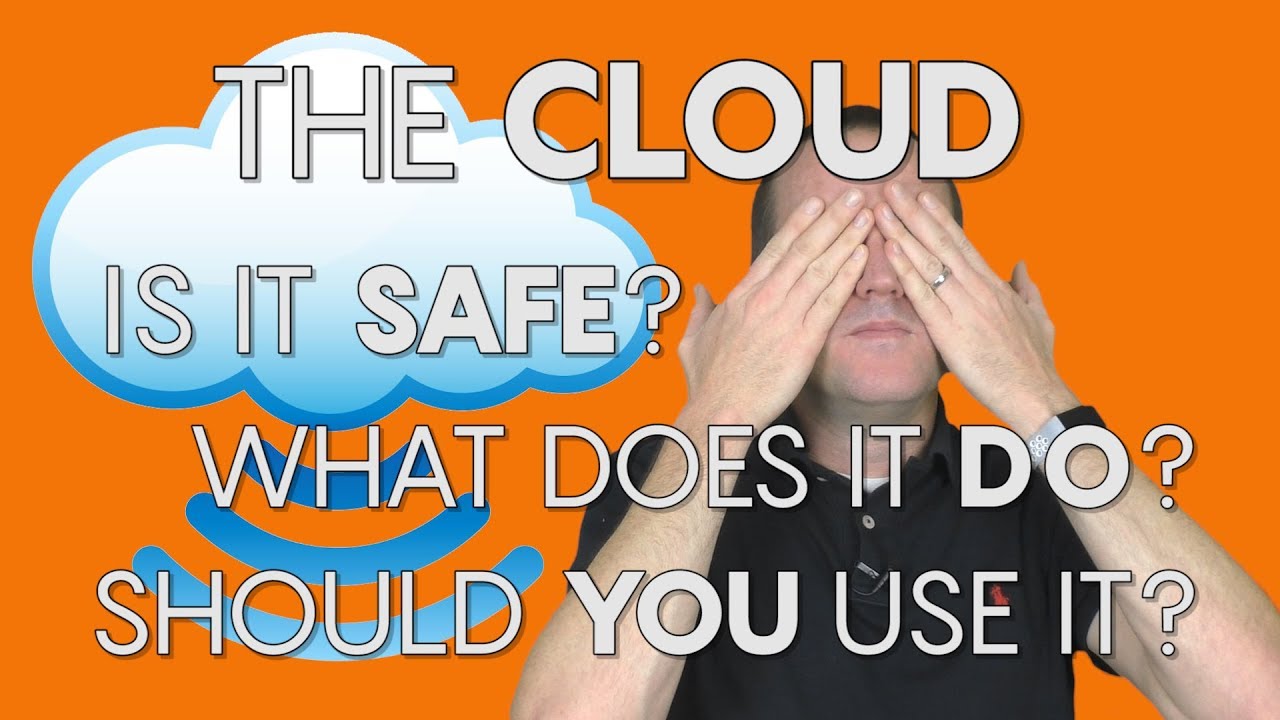 What is THE CLOUD?! What does it do? Is it safe? Should you use it? YouTube