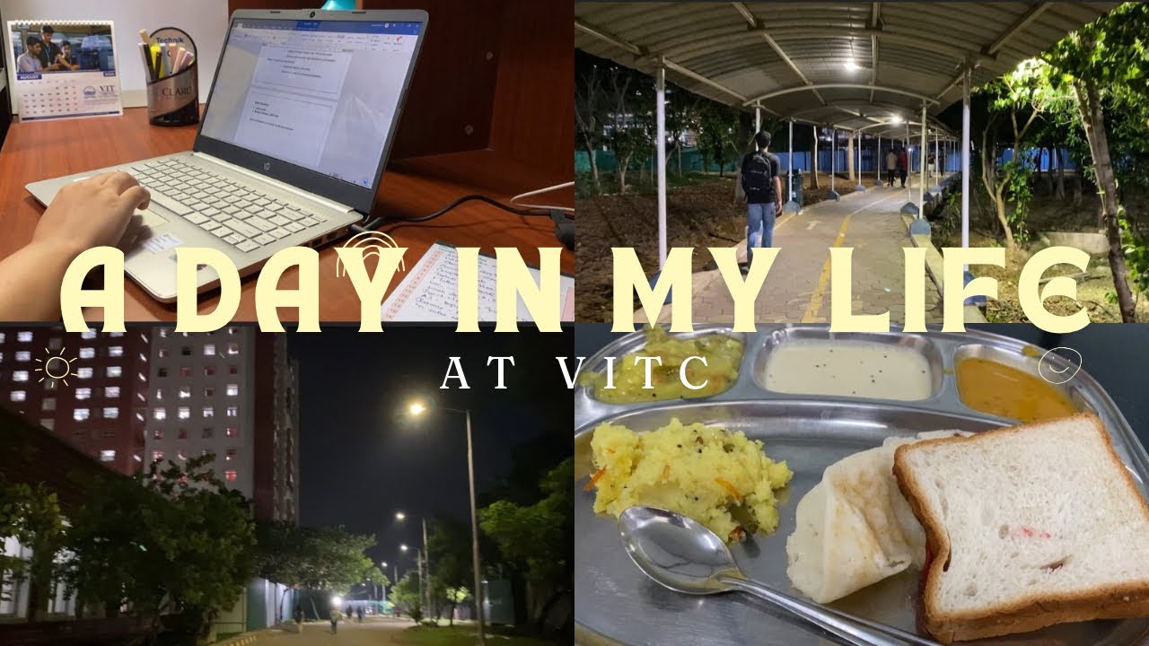 A Day In My Life at VIT Chennai #study #vitchennai #daligs#dailyvlog ...