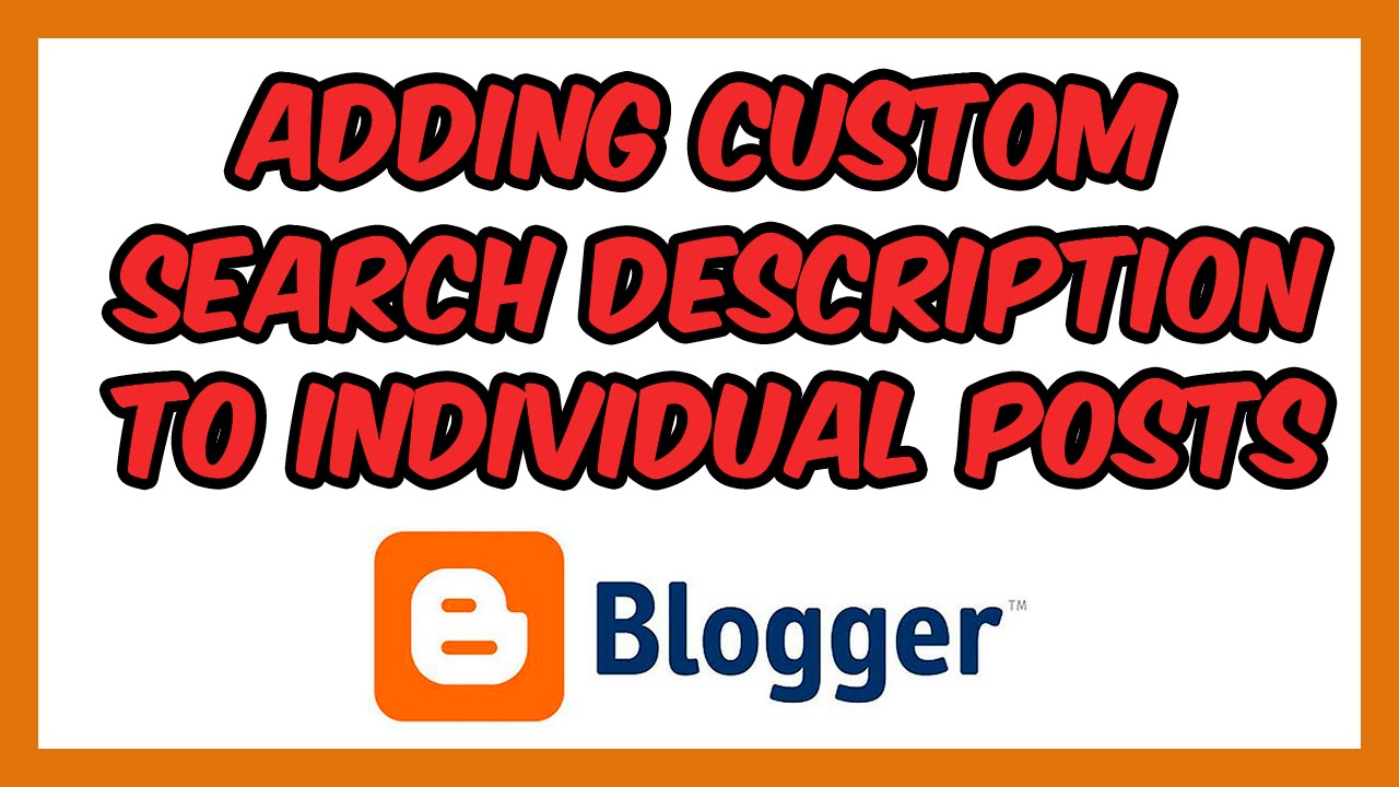 SEO Blogger How To Add A Custom Search Description Meta Tag To Each seo-blogger-how-to-add-a-custom-search-description-meta-tag-to-each