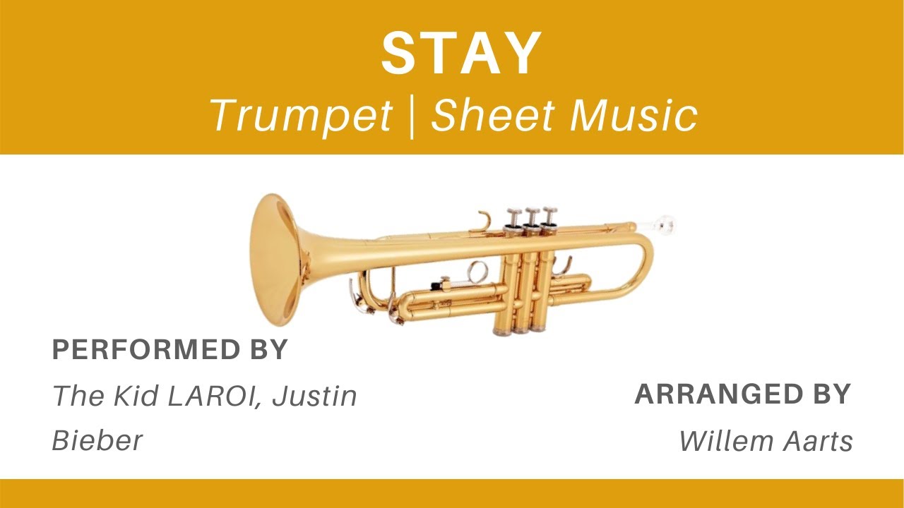 Stay The Kid LAROI, Justin Bieber Trumpet Sheet Music YouTube