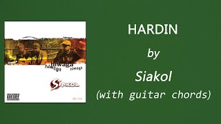 Siakol - HARDIN (with Guitar Chords) - OPM