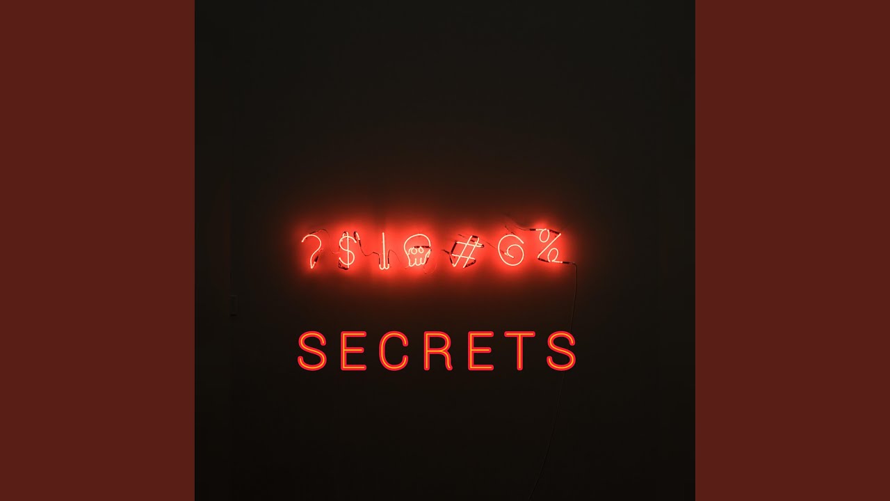 Secrets - YouTube