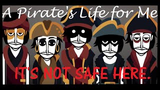 A Pirate's Life For Me - An Incredibox Xrun Mix