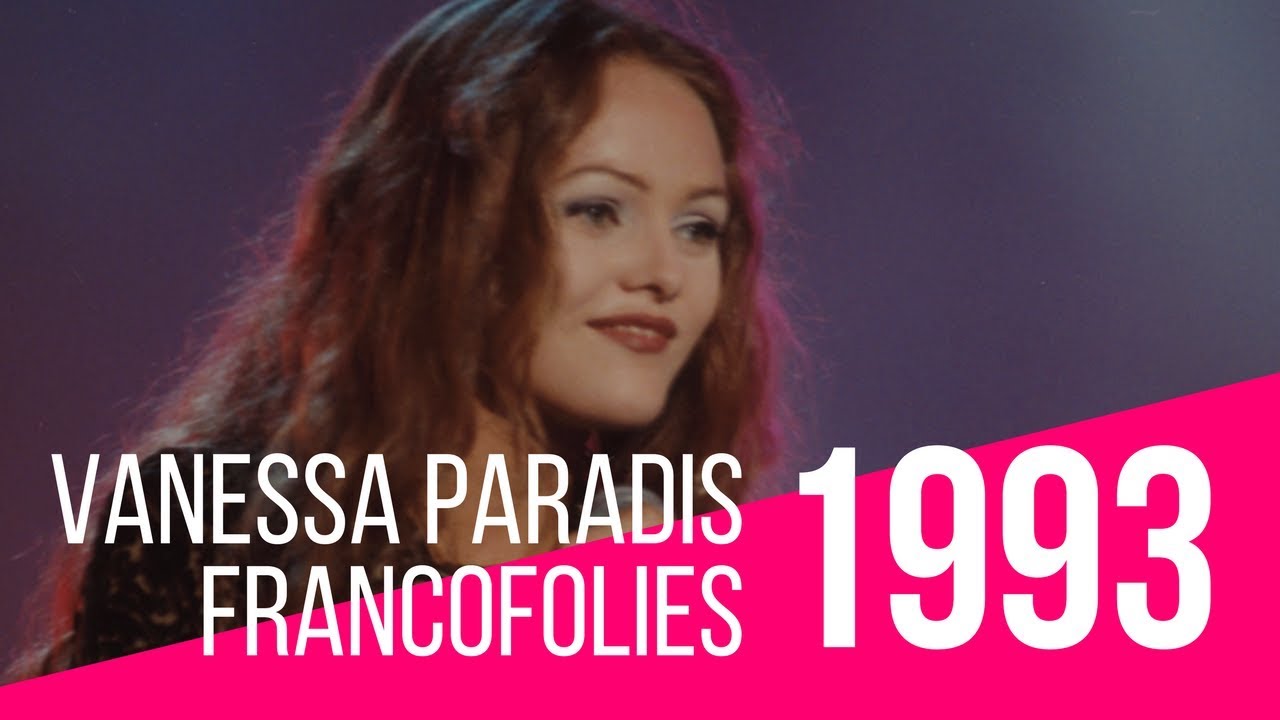 Vanessa Paradis - "Dis-lui toi que je t'aime" - Live - Francofolies de La  Rochelle 1993 - YouTube