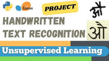 #110: Scikit-learn 107:Unsupervised Learning 11: Project - Handwritten text