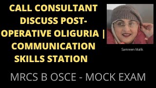 CALL CONSULTANT ON CALL TO DISCUSS POST-OPERATIVE OLIGURIA | COMMUNICATION SKILLS STATION screenshot 2