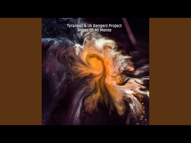 Rocas En Mi Mente (feat. UK Bangerz Project)