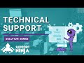 Technical support with supportninja  solutions series