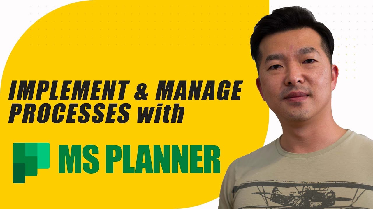 Implement and manage processes with MS Planner - YouTube
