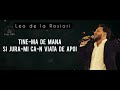 Leo de la Rosiori ❌ Tine-ma de mana LIVE (Ysav CND).