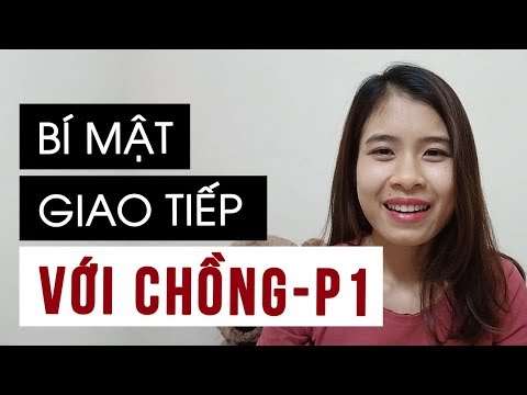 Video: GIAO TIẾP VỢ CHỒNG VỚI EX-WIFE