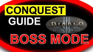 [Diablo III] Conquest Guide -- Boss Mode / Worlds Apart