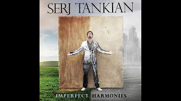 Serj Tankian - Left Of Center [H.Q.]