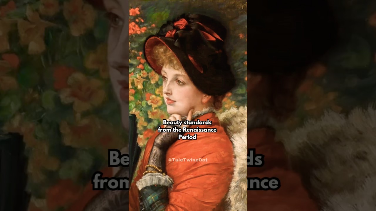 Beauty standards from the Renaissance period✨💕what do you think? 