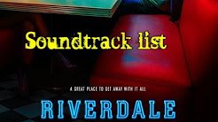 Riverdale Soundtrack list