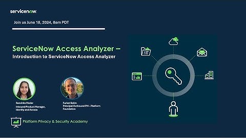 Introduction to ServiceNow Access Analyzer