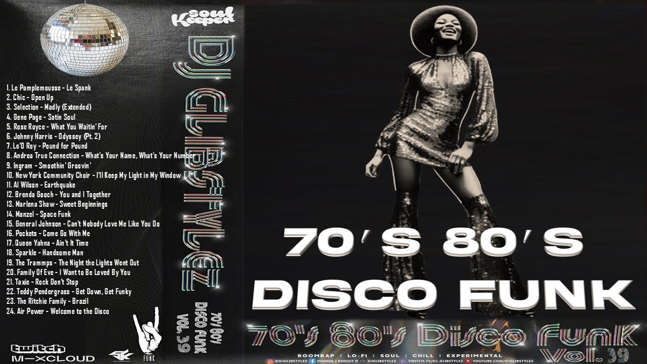 70's 80's DISCO FUNK | RARE GROOVES | BOOGIE | OLDSCHOOL R&B SOUL
